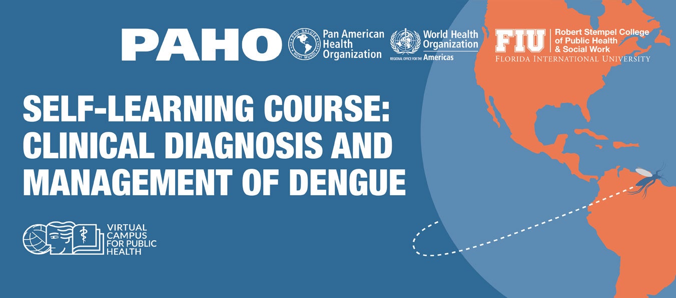 The purpose of this course is to provide health personnel in charge of treating suspected dengue cases with the necessary information to make a timely clinical diagnosis and offer proper clinical management, avoiding the progression to severe forms and deaths caused by this disease.